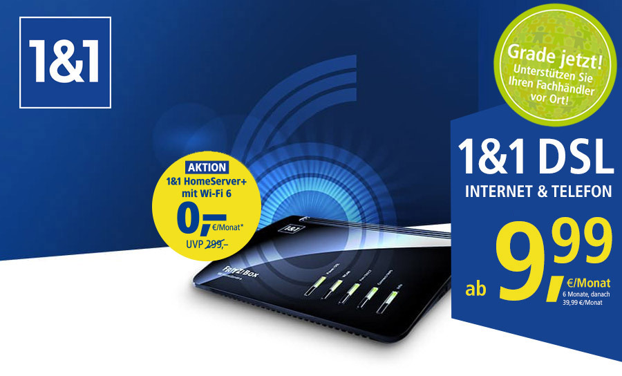1&1 DSL 100 9,99 € monatlich, die ersten 6 Monate, danach 39,99 €