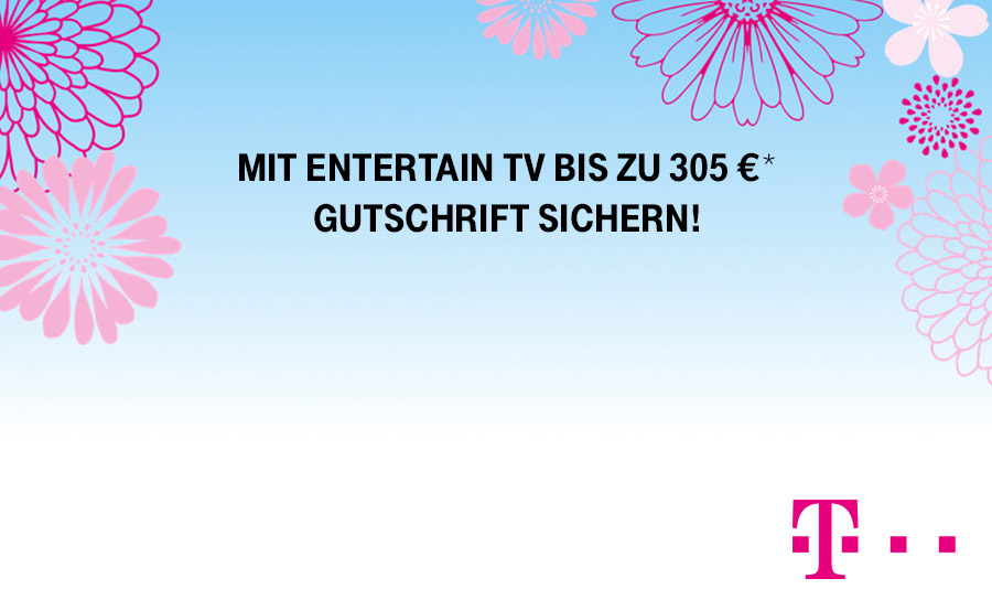 Telekom Deal - Entertain TV mit bis zu 305 € Gutschrift
